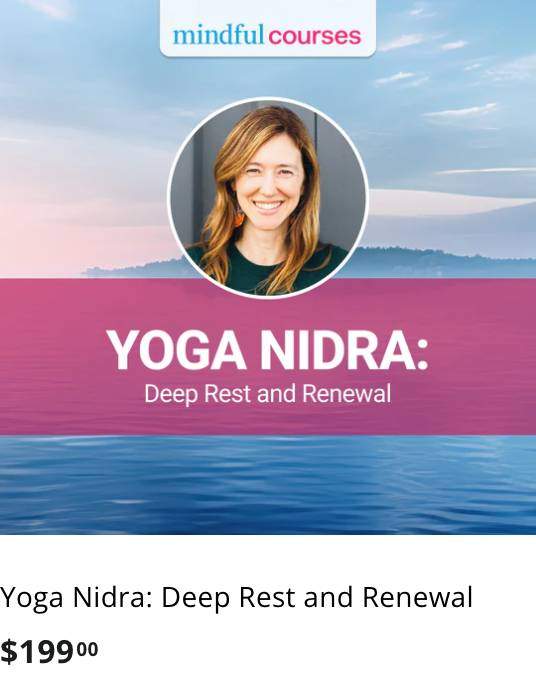 # Alt Text A woman's profile photo appears above the title "Yoga Nidra: Deep Rest and Renewal," a $199 online course from Mindful Courses.