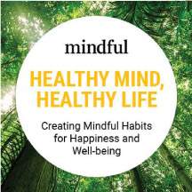 # Alt text: Book cover for "Mindful: Healthy Mind, Healthy Life" about creating mindful habits for happiness and well-being.