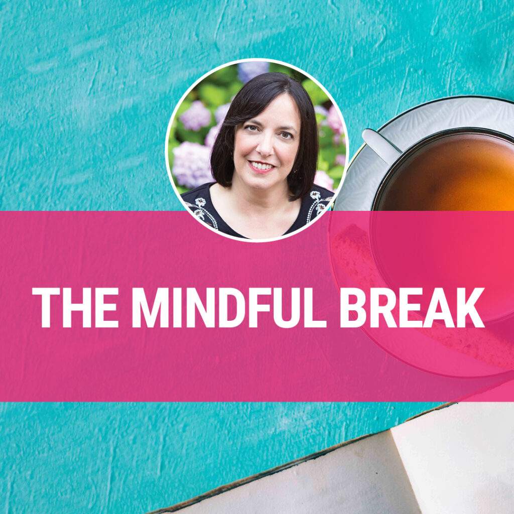 A smiling woman in a circular profile photo above "The Mindful Break" text banner.