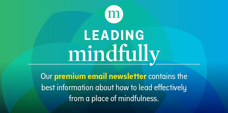 # Alt Text A promotional graphic for "Leading Mindfully," a premium email newsletter about effective leadership through mindfulness.