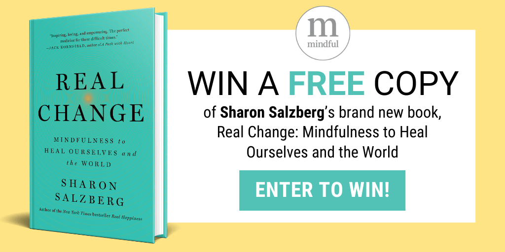A promotional banner for a book giveaway featuring Sharon Salzberg's "Real Change: Mindfulness to Heal Ourselves and the World."